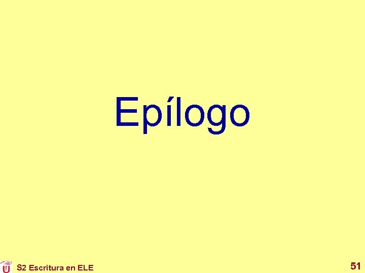 Epílogo S 2 Escritura en ELE 51 