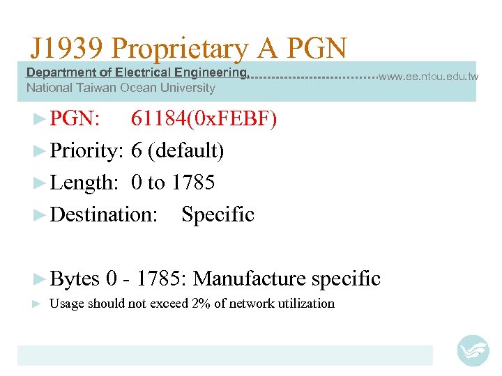 J 1939 Proprietary A PGN Department of Electrical Engineering, National Taiwan Ocean University www.