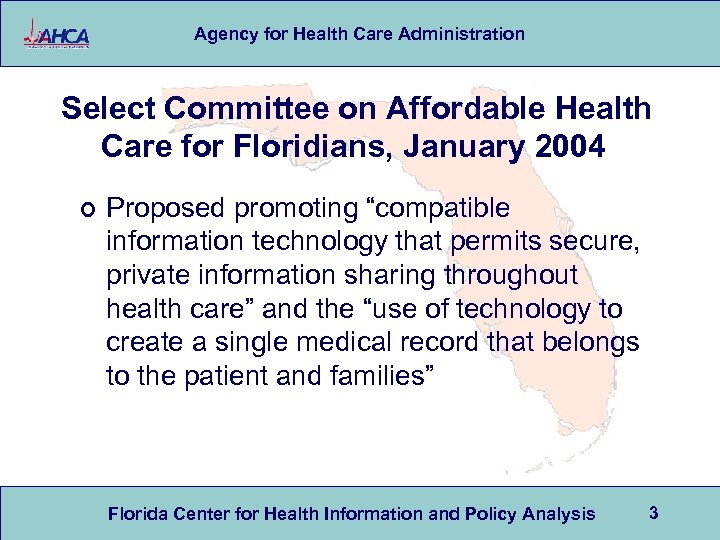 Agency for Health Care Administration Select Committee on Affordable Health Care for Floridians, January