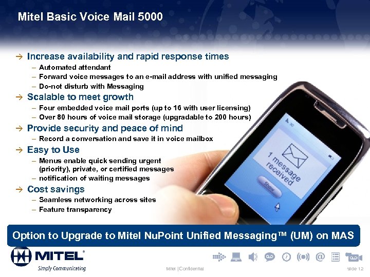 Mitel Basic Voice Mail 5000 à Increase availability and rapid response times – Automated