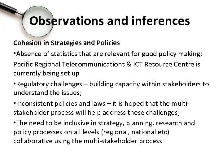 Observations and inferences Cohesion in Strategies and Policies • Absence of statistics that are