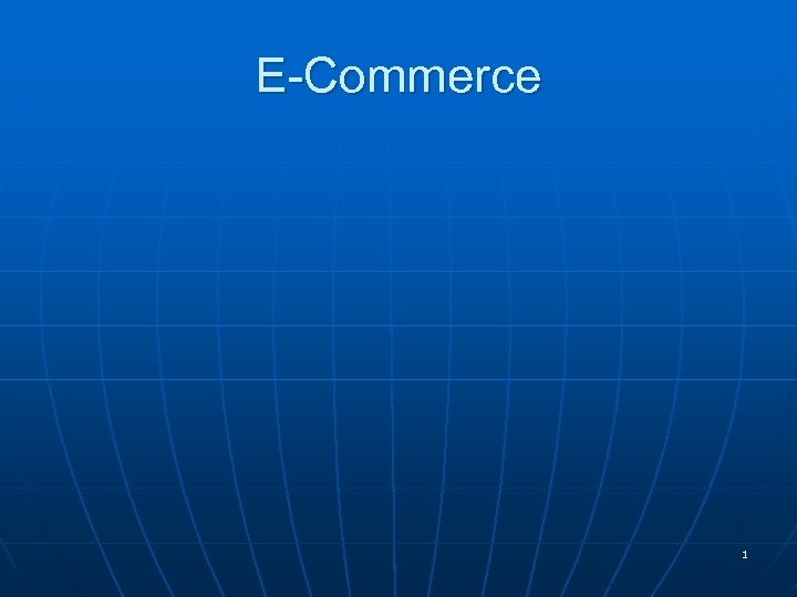 E-Commerce 1 