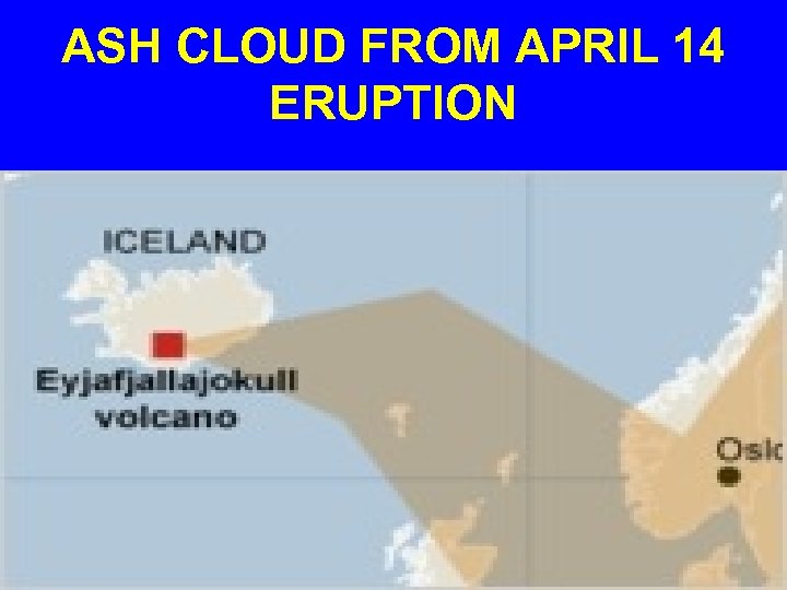ASH CLOUD FROM APRIL 14 ERUPTION 