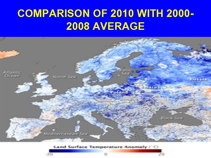 COMPARISON OF 2010 WITH 20002008 AVERAGE 