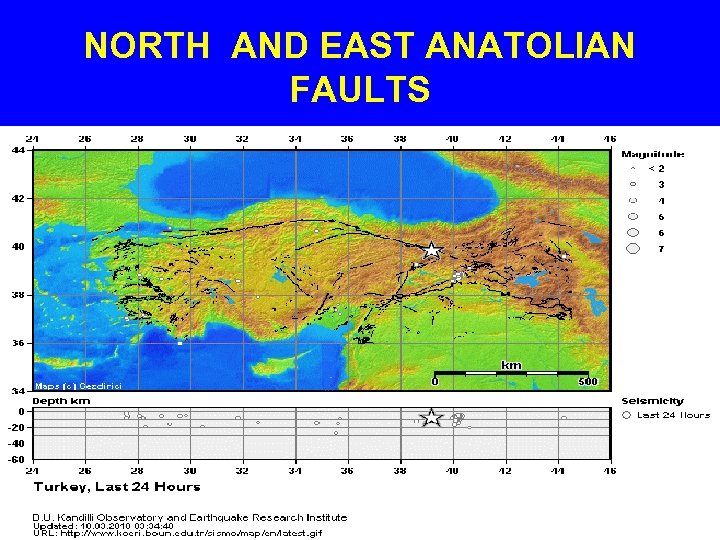 NORTH AND EAST ANATOLIAN FAULTS 