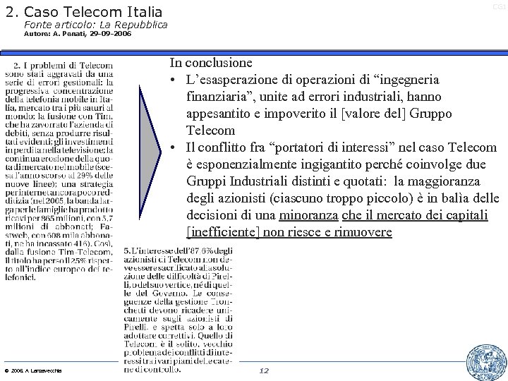 CG 1 2. Caso Telecom Italia Fonte articolo: La Repubblica Autore: A. Penati, 29