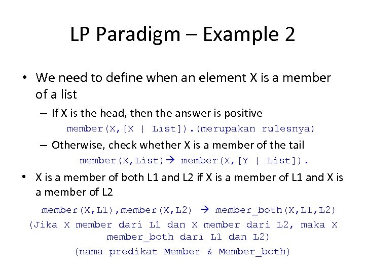 LP Paradigm – Example 2 • We need to define when an element X