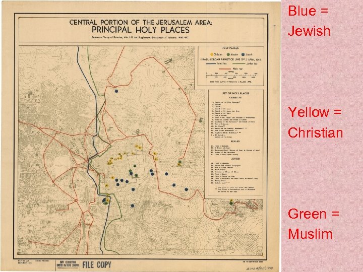 Blue = Jewish Yellow = Christian Green = Muslim 