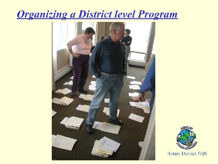 Organizing a District level Program 