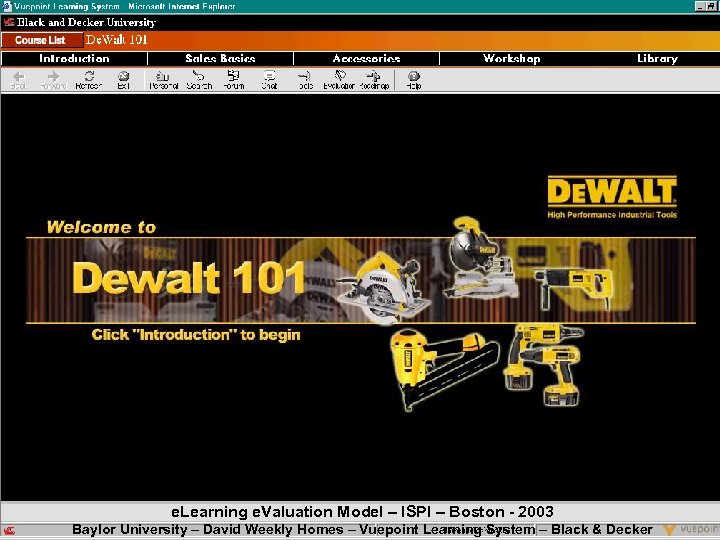 e. Learning e. Valuation Model – ISPI – Boston - 2003 Baylor University –