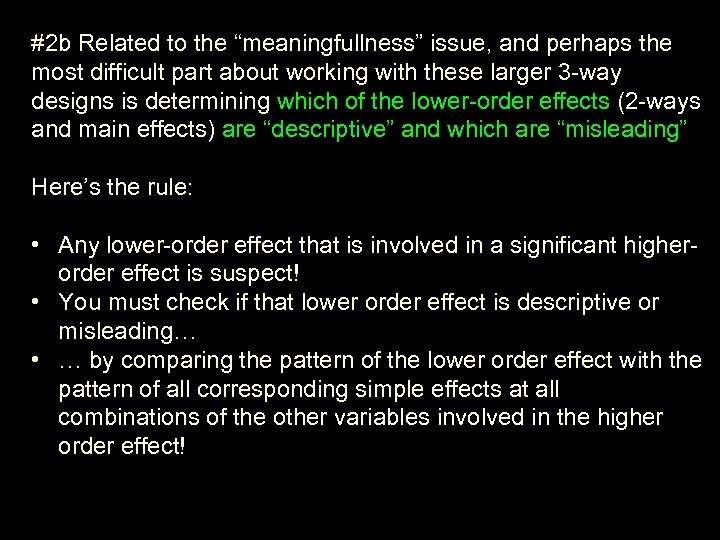 #2 b Related to the “meaningfullness” issue, and perhaps the most difficult part about