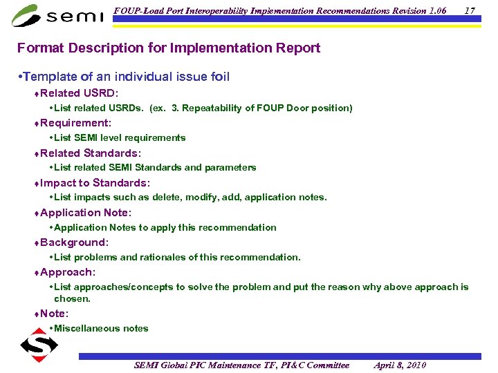 FOUP-Load Port Interoperability Implementation Recommendations Revision 1. 06 17 Format Description for Implementation Report