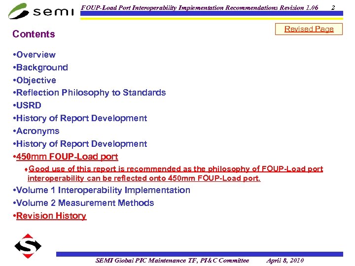 FOUP-Load Port Interoperability Implementation Recommendations Revision 1. 06 2 Revised Page Contents • Overview