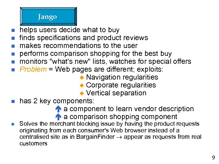 Jango n n n n helps users decide what to buy finds specifications and