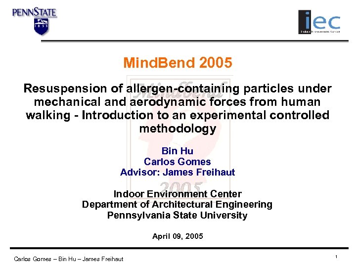 Mind. Bend 2005 Resuspension of allergen-containing particles under mechanical and aerodynamic forces from human