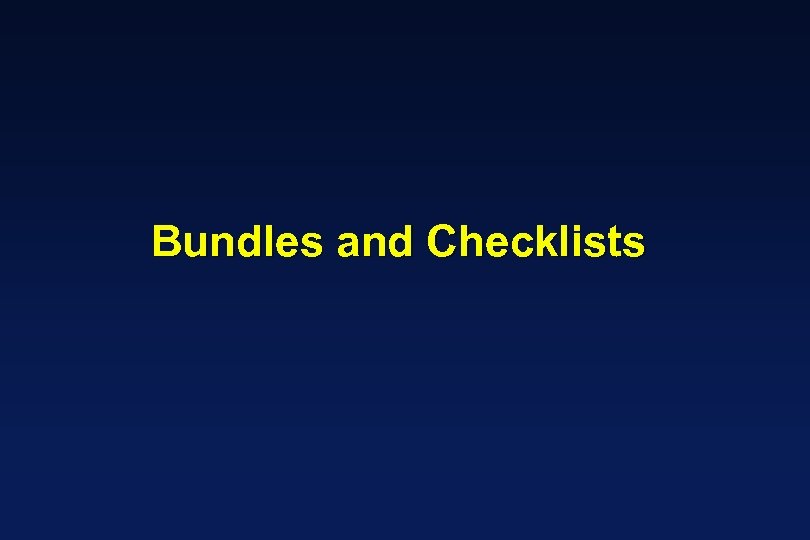 Bundles and Checklists 