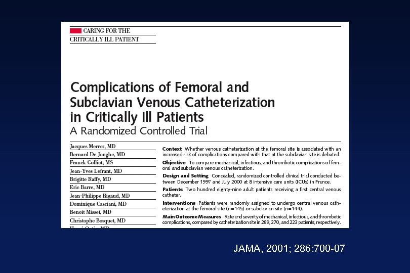 JAMA, 2001; 286: 700 -07 