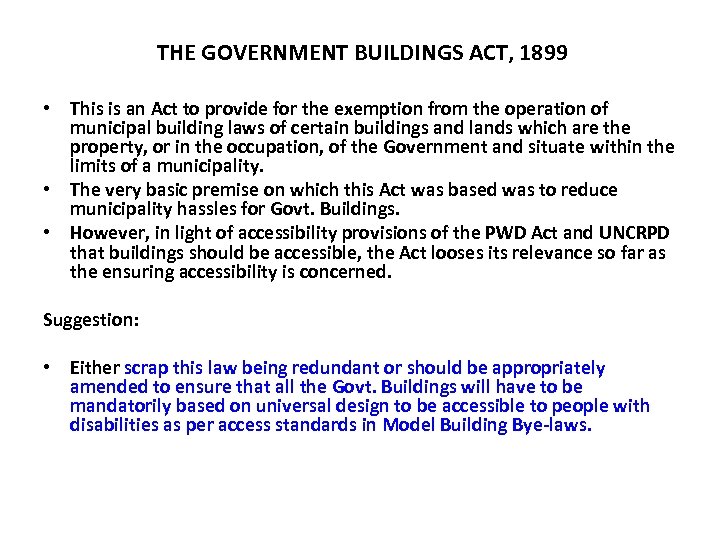  THE GOVERNMENT BUILDINGS ACT, 1899 • This is an Act to provide for