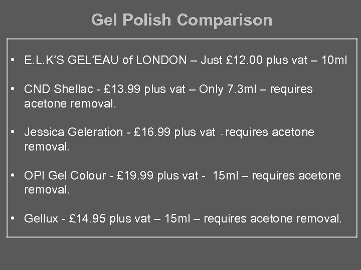 Gel Polish Comparison • E. L. K’S GEL’EAU of LONDON – Just £ 12.