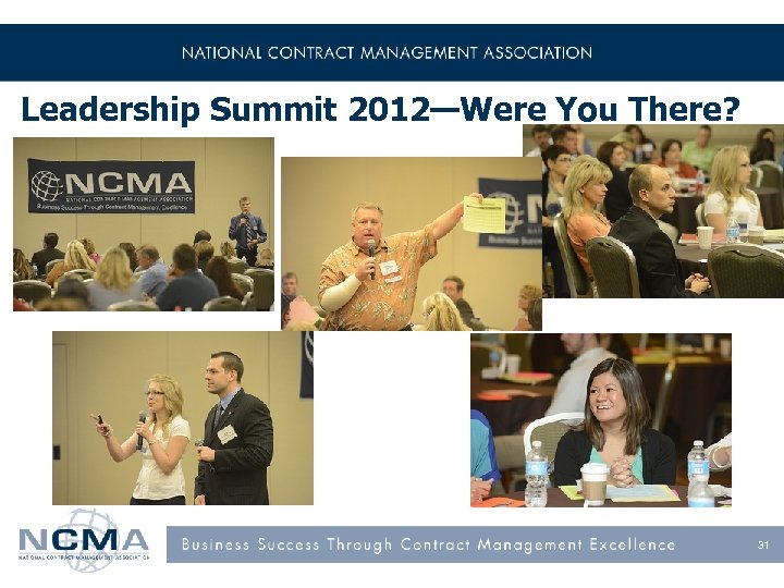 Leadership Summit 2012—Were You There? 31 
