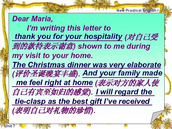 New Practical English I Dear Maria, I’m writing this letter to thank you for