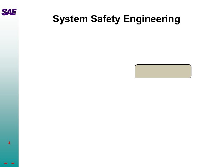 System Safety Engineering 