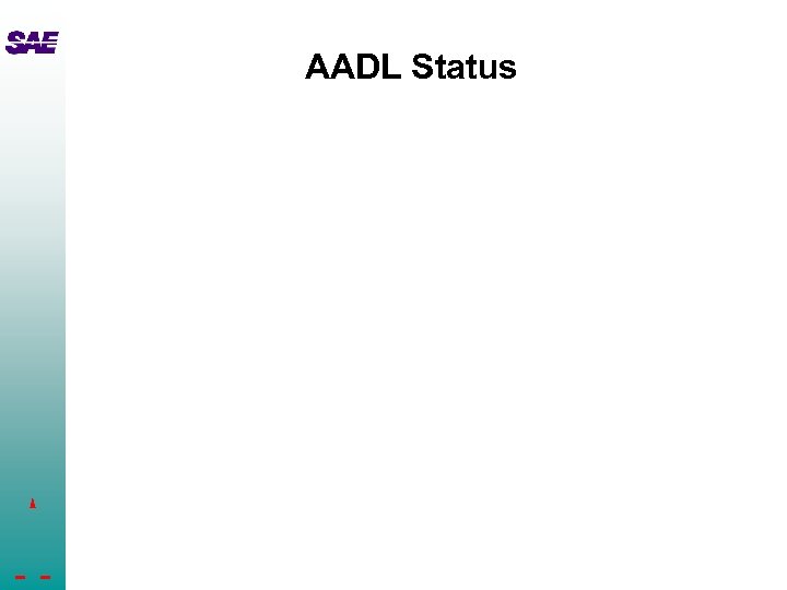 AADL Status 