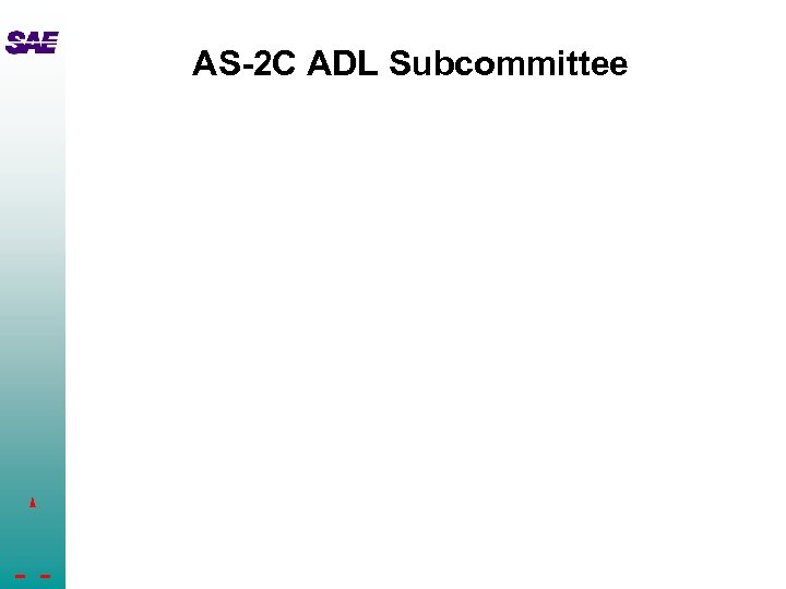 AS-2 C ADL Subcommittee 