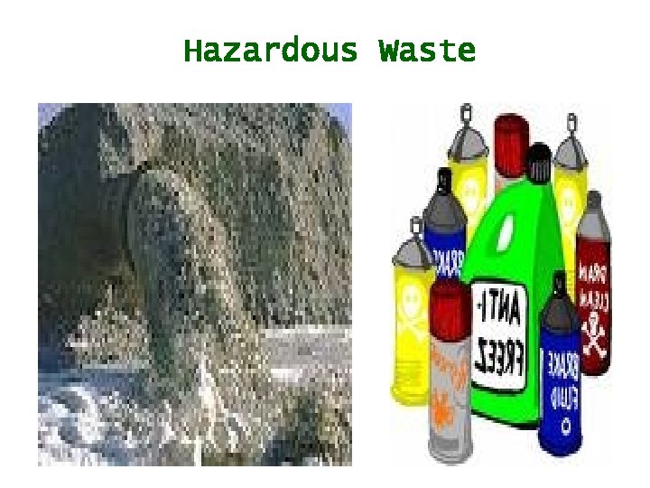 Hazardous Waste 
