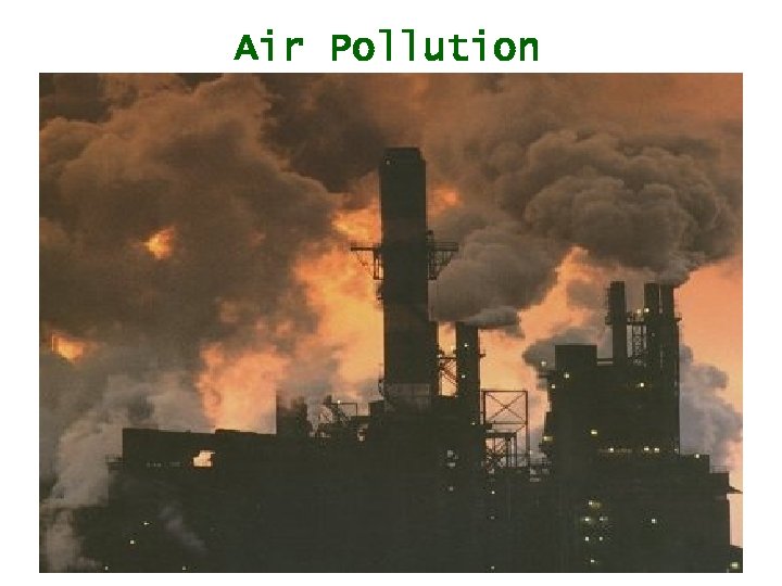 Air Pollution 
