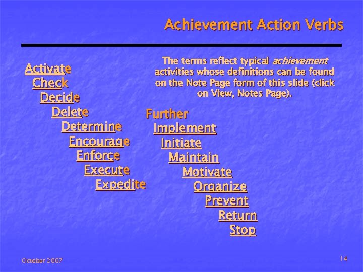 Achievement Action Verbs The terms reflect typical achievement activities whose definitions can be found