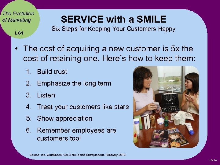The Evolution of Marketing LG 1 SERVICE with a SMILE Six Steps for Keeping