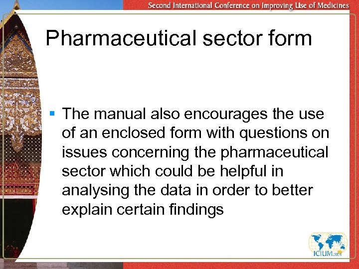 Pharmaceutical sector form § The manual also encourages the use of an enclosed form