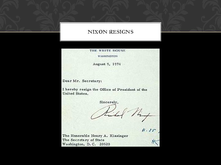 NIXON RESIGNS 