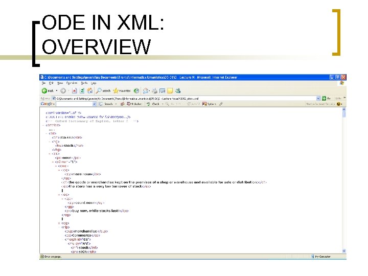 ODE IN XML: OVERVIEW 