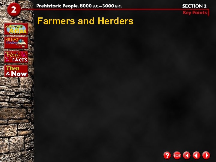 Farmers and Herders 34 