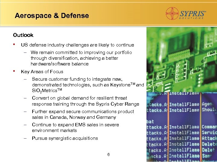 Aerospace & Defense Outlook • US defense industry challenges are likely to continue –