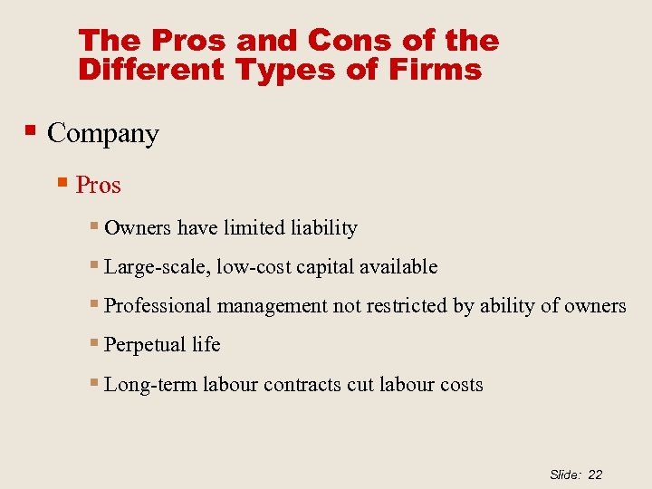 The Pros and Cons of the Different Types of Firms § Company § Pros