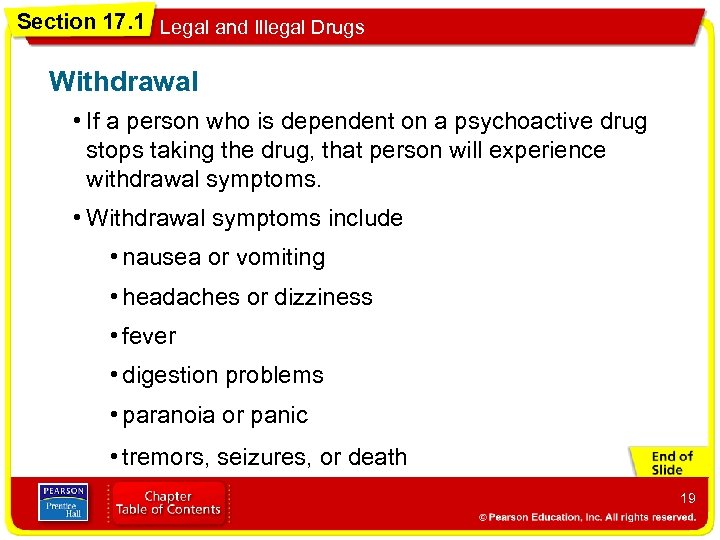 Section 17. 1 Legal and Illegal Drugs Withdrawal • If a person who is