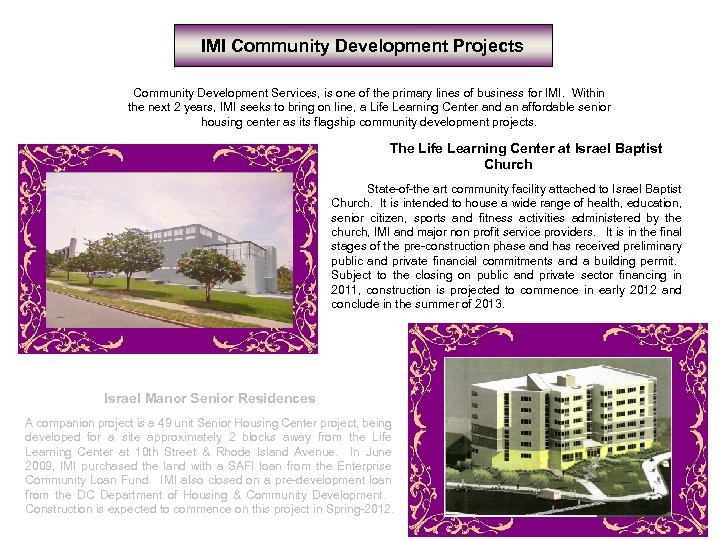 IMI Community Development Projects Community Development Services, is one of the primary lines of