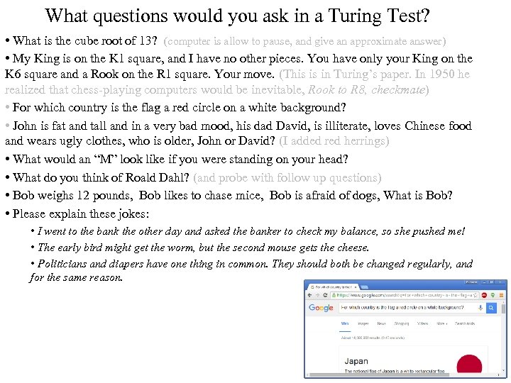 What questions would you ask in a Turing Test? • What is the cube