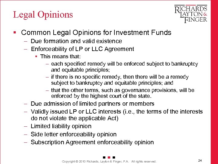 Legal Opinions § Common Legal Opinions for Investment Funds – Due formation and valid