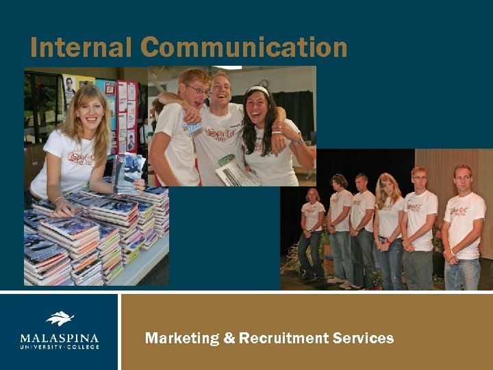 Internal Communication Marketing & Recruitment Services 