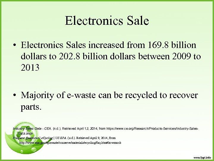 Electronics Sale • Electronics Sales increased from 169. 8 billion dollars to 202. 8