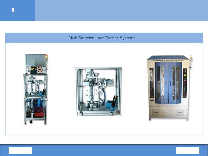 Multi Direction Load Testing Systems 