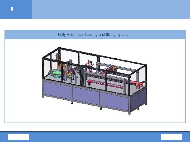 Fully Automatic Tabbing and Stringing Line 