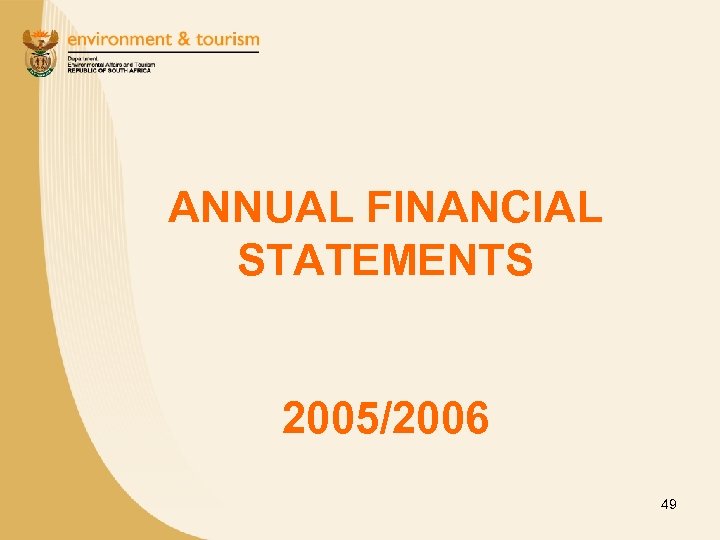 ANNUAL FINANCIAL STATEMENTS 2005/2006 49 