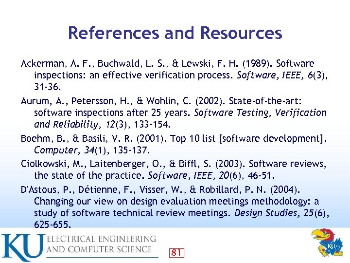 References and Resources Ackerman, A. F. , Buchwald, L. S. , & Lewski, F.