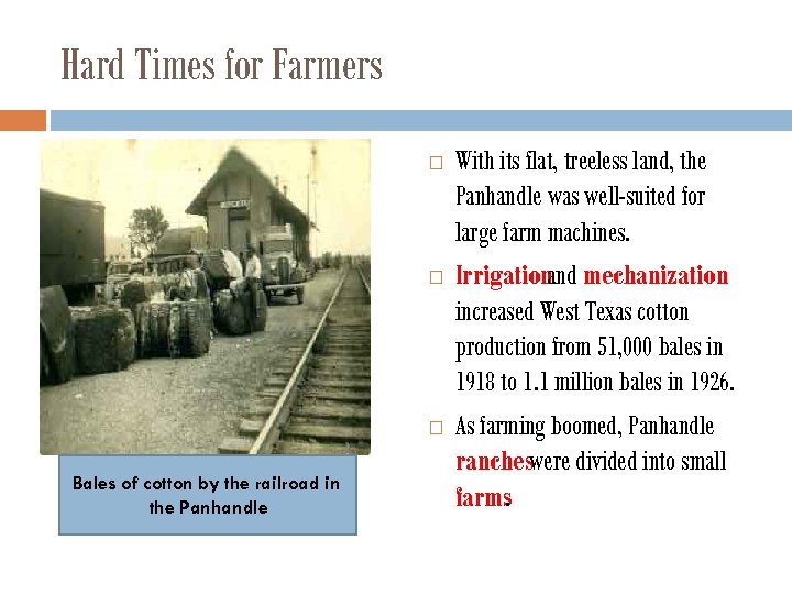 Hard Times for Farmers Bales of cotton by the railroad in the Panhandle With