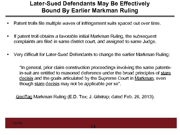 Later-Sued Defendants May Be Effectively Bound By Earlier Markman Ruling • Patent trolls file